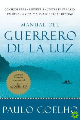 Warrior of the Light \ Manual del Guerrero de la Luz (Spanish edition)